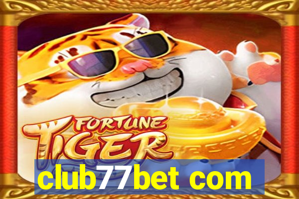 club77bet com